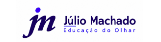 Júlio Machado — Educação do Olhar